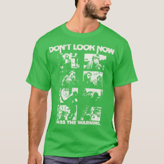 Titta inte nu på skräckscener t shirt