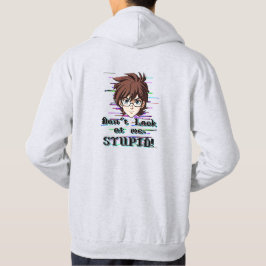 Titta inte på mig, DUMSKALLE Hoodie