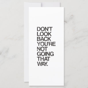 Titta inte tillbaka, du kommer inte på det sättet