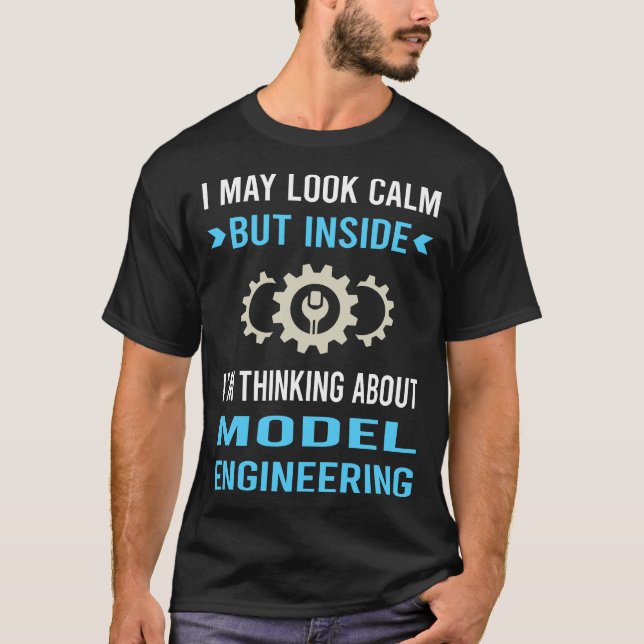 Titta Lugn Modell Engineering Ingenjör T Shirt (Framsida)
