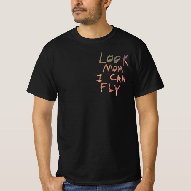 ”Titta mamma jag kan flyga” Inspirerad t-shirt (Framsida)