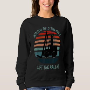 Titta på den här talangen lyfta pall Gaffeltruck L T Shirt