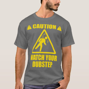 titta på Dubstep T Shirt