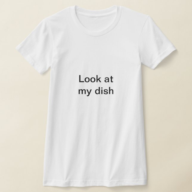 Titta på min rätt - roligt sexigt t shirt (Laydown)
