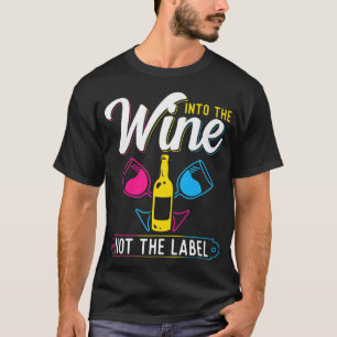 Titta på vinet, inte på etiketten, Pan Pride Pr T Shirt