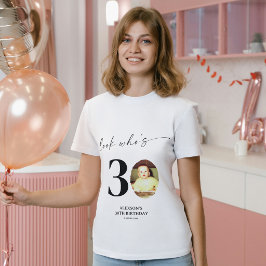 Titta vem som är 30! Stilrent modernt foto 30-års T Shirt