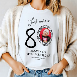 Titta vem som är 80-årsjubileum t shirt