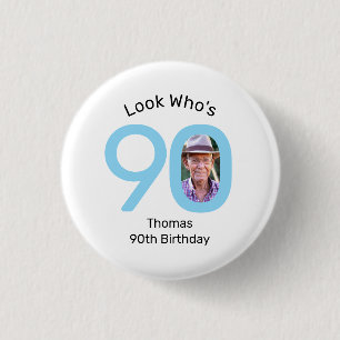 Titta vem som är 90 Foto 90-årsdag Knapp