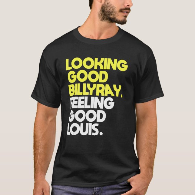 Tittar Bra Billy Ray Feeling Bra Louis T Shirt (Framsida)