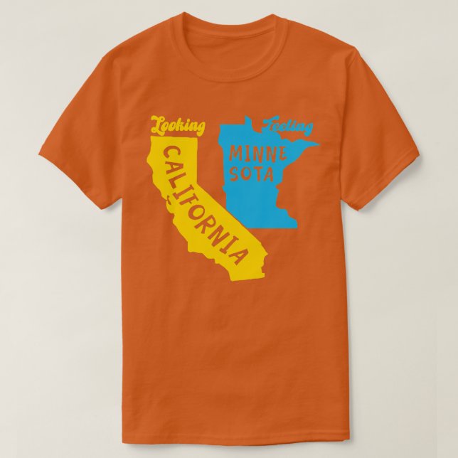 Tittar California Feeling Minnesota TShirt 2 T Shirt (Design framsida)
