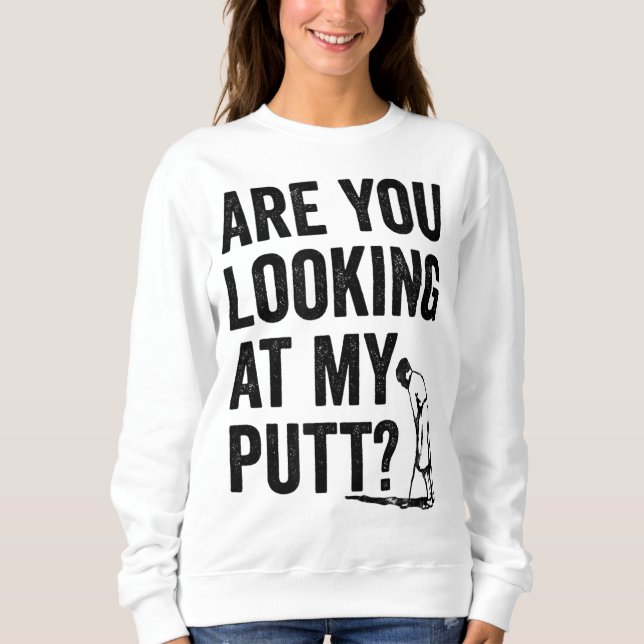 Tittar du på min putt Funny Golf Pun Golfer G T Shirt (Framsida)