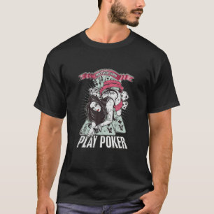 TITTAR INTE STUPID - SPELA POKER - Vintage Retro T Shirt