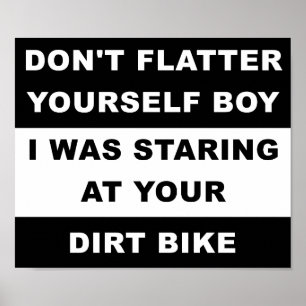 Tittar på din Dirtcycle Funny Poster
