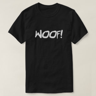 TITTAR SUP FÖR WOOF GRR KRYSSA OMKRING ATT FLÖRT T-SHIRT