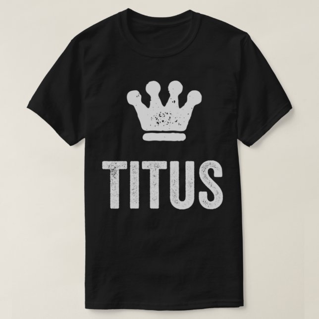 Titus på den för manar designen Kung Krona & Namn  T Shirt (Design framsida)
