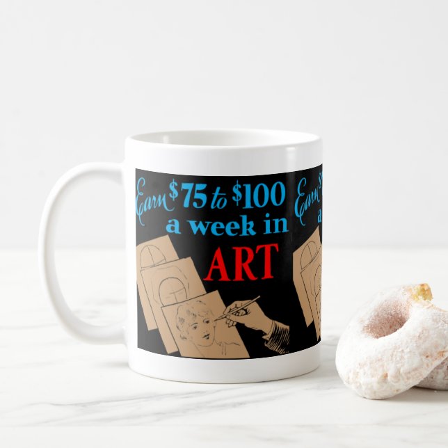 "tjäna 75-100 dollar per vecka i Art" Retro Coffee Kaffemugg (Med munk)