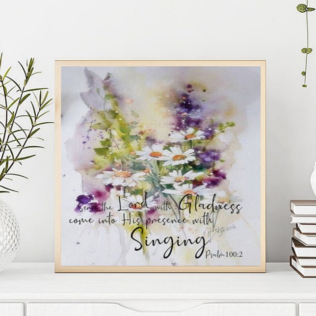 Tjäna Herren med glädje blomster Poster (Skapare uppladdad)