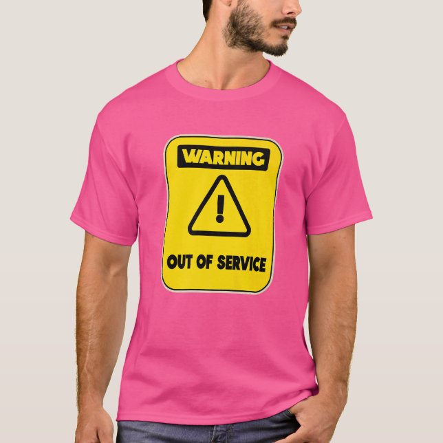 Tjänstavbrott som inte fungerar Humor T Shirt (Framsida)