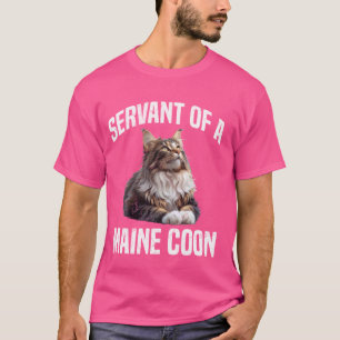 TJÄNSTGIVARE FÖR EN MAINE COON Cat Owner Funny T Shirt