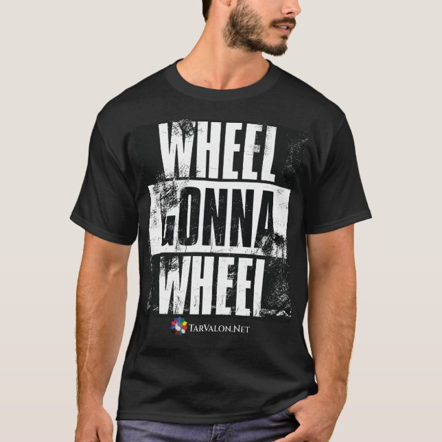 TjäraValon.Net Wheel Gonna Wheel T-shirt (Framsida)
