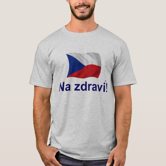 Tjeckisk Na-jdravi! T-shirt (Framsida)