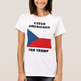 TJECKISKA AMERIKANER FÖR TRUMP T SHIRT