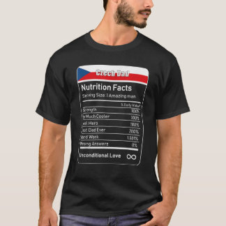 Tjeckiska Pappa Nutrition Facts Far's Day Gift T S Shirt
