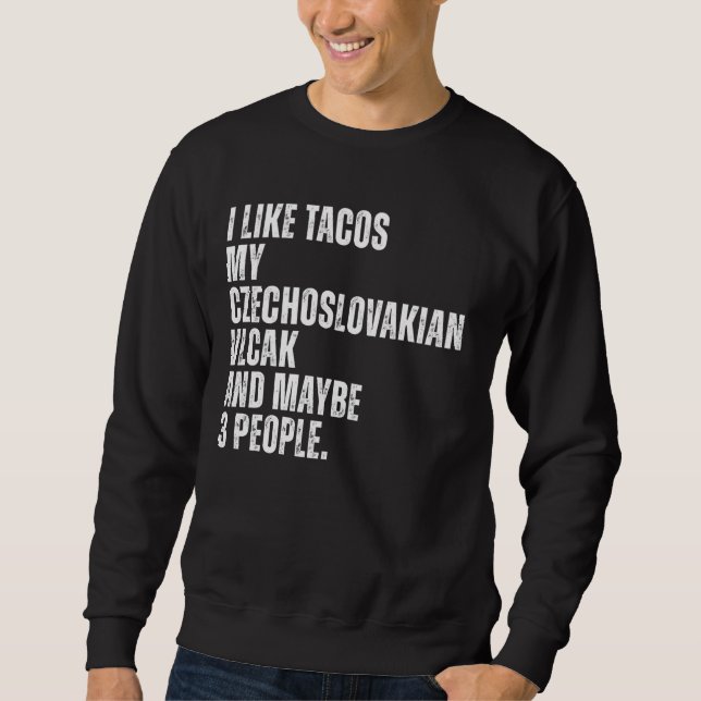 Tjeckoslovakien Vlcak Hundägare Tacos Älskare Funn Lång Ärmad Tröja (Framsida)