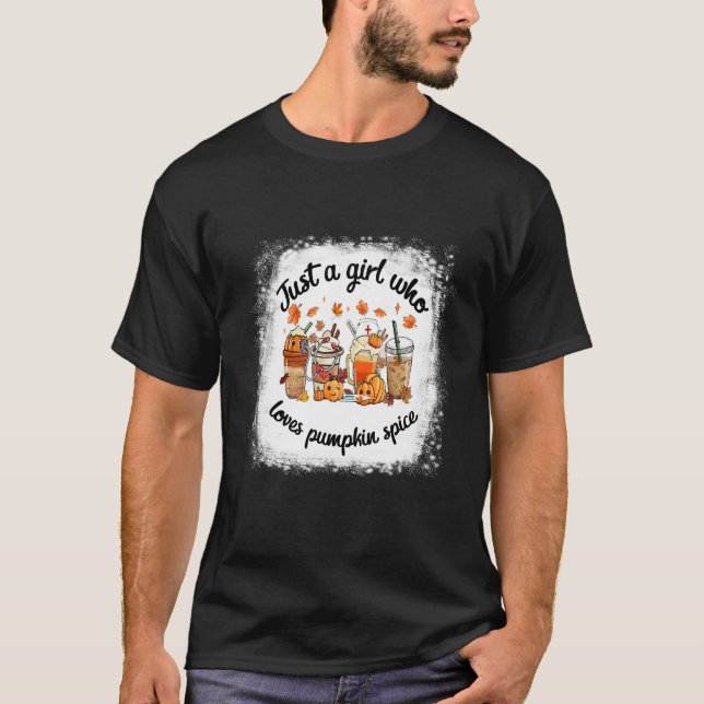 Tjej älskar höst kaffe pumpa krydda latte höst t shirt (Framsida)