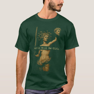 Tjej Kommer Att Vara Tjejer Vintage Medusa Håller T Shirt