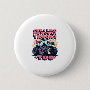 Tjejer Gillar Monster Trucks Också Vintage Enhörni Knapp