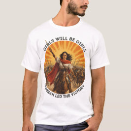 Tjejer Kommer Att Vara Tjejer Deborah Seger T-Shir T Shirt