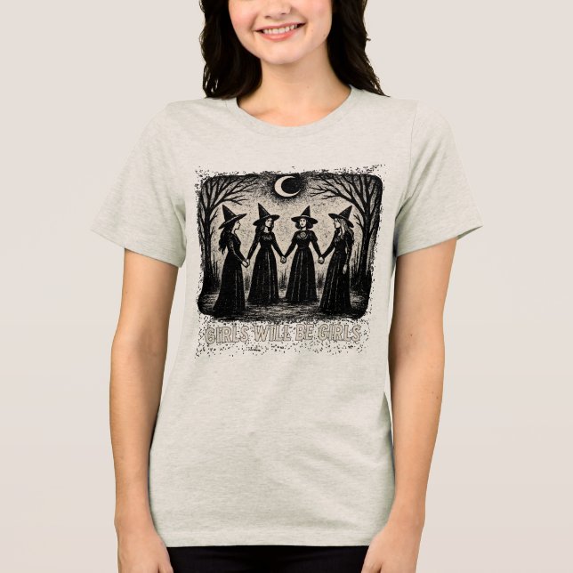 Tjejer Kommer Att Vara Tjejer T Shirt (Framsida)