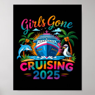 Tjejer som åker på kryssning 2025 Tjej kryssningsf Poster