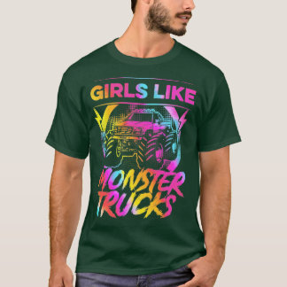 Tjejer som Monster Lastbilar för att vara flickmon T Shirt