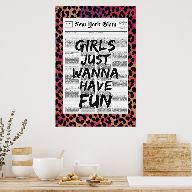 Tjejer Vill Bara Ha Kul Leopard Glam Tidning  Poster (Kök)