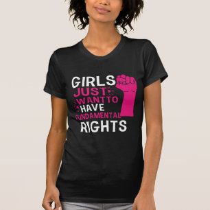 Tjejers enda önskan är grundläggande rättigheter T Shirt