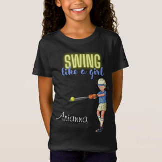 Tjejers Softballspelare Swing Like A Girl Softball T Shirt