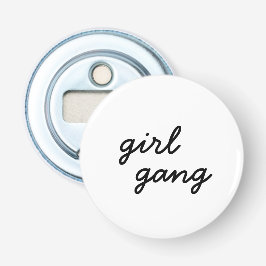 tjejgäng söt modern feministisk tjejpower skrift  flasköppnare