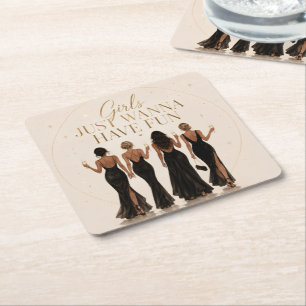 Tjejjustnuvel vill ha kul Bachelorette Coaster Underlägg Papper Kvadrat