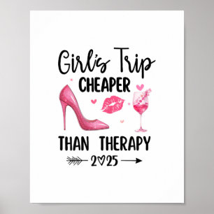 Tjejresa billigare än terapi 2025 Girls Weeke Poster