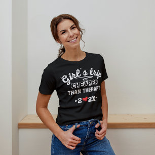 Tjejresan Billigare Än Terapi 2026 T Shirt
