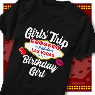 Tjejresan Vegas Födelsedags Tjej Välkomstskylt T Shirt