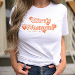 Tjejvecka Retro Möhippa Brud T Shirt<br><div class="desc">Börja helgen rätt med denna roliga och retro Tjejvecka T-shirt som är perfekt för möhippor och födelsedagsfester! Funktionen har 70-talsinspirerade orange prästkragar och ett trendigt och retro-modernt inspirerat teckensnitt. Anpassa enkelt med din stad och delstat i personaliseringsalternativet ovan.</div>