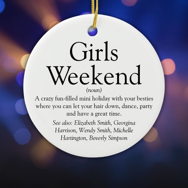 Tjejveckos definition Personlig  Julgransprydnad Keramik (Girls Weekend Definition Personalized Ceramic Ornament)