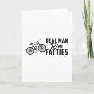 Tjock Bike Real Man Ride Fatties Biker Biking Älsk Kort