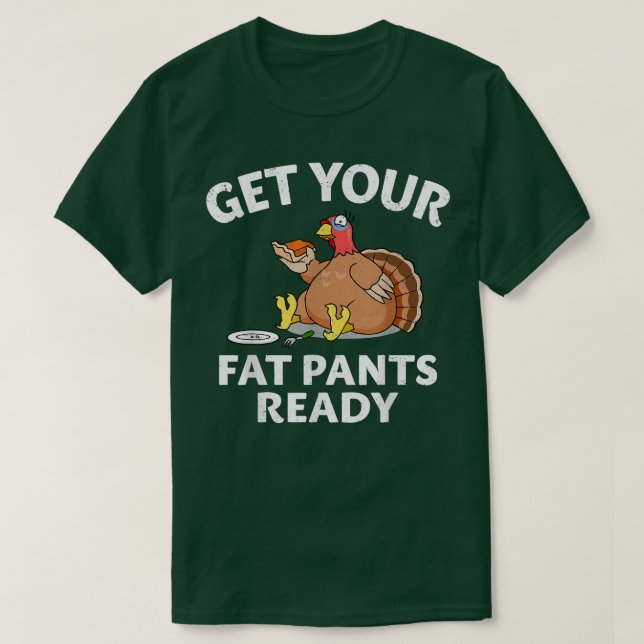 Tjock Byxor-Redot Turkiet Feast Food Joke (smakful T Shirt (Design framsida)