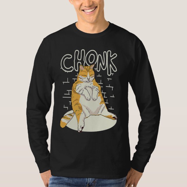 Tjock Cat Chonk  Chonky Knubbig Kitten Sarcasm M T Shirt (Framsida)
