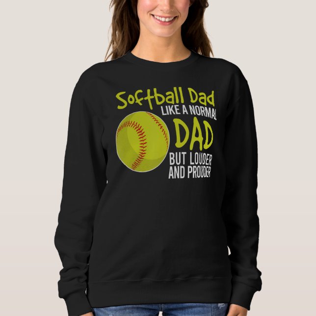Tjock för högt och stolt softball Pappa Louder och T Shirt (Framsida)