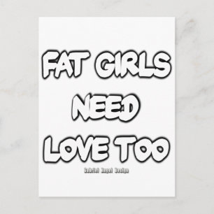Tjock Girls behöver även Kärlek Vykort